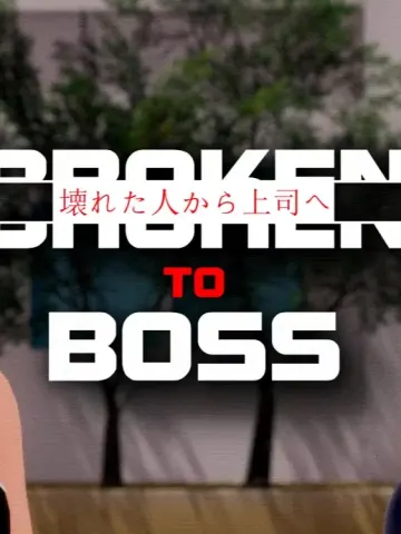 Broken to Boss cover