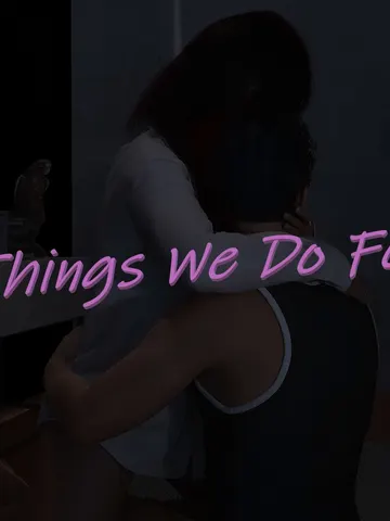 The Things We Do For Love cover