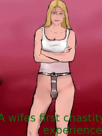 A Wife's First Chastity Experience cover