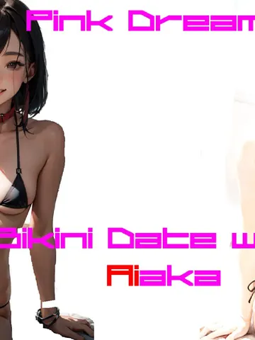 Pink Dreams: Bikini Date with AIaka cover