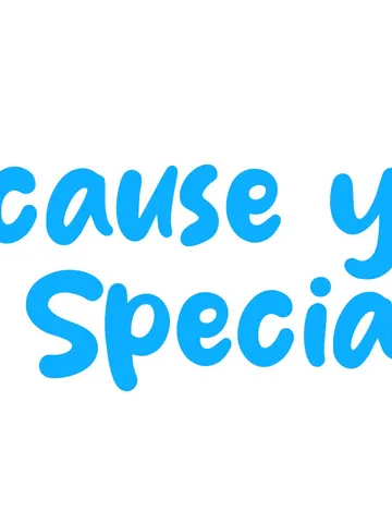 Because you are Special cover