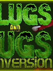 Slugs and Bugs: Conversion cover