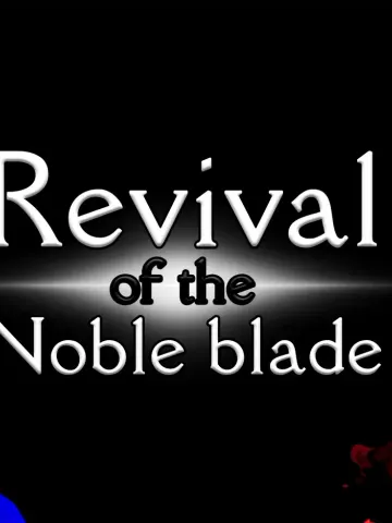 Revival of the Noble Blade cover