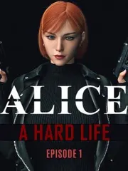 Alice: A Hard Life cover