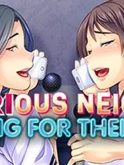 Netorious Neighbor Cumming for their Wives! cover