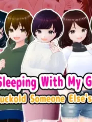 Secretly Sleeping With My Girlfriend - Until I Cuckold Someone Else's Woman cover
