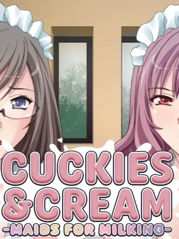 Cuckies & Cream: Maids for Milking cover