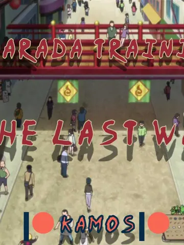 Sarada Training: The Last War cover