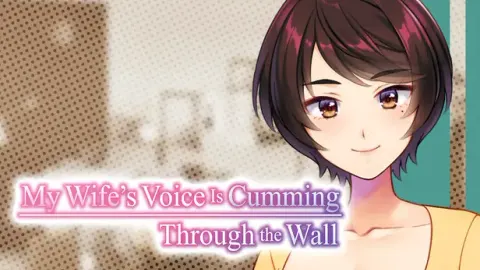 My Wife’s Voice Is Cumming Through the Wall cover, wide