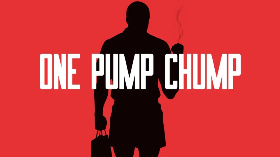 One Pump Chump cover, wide