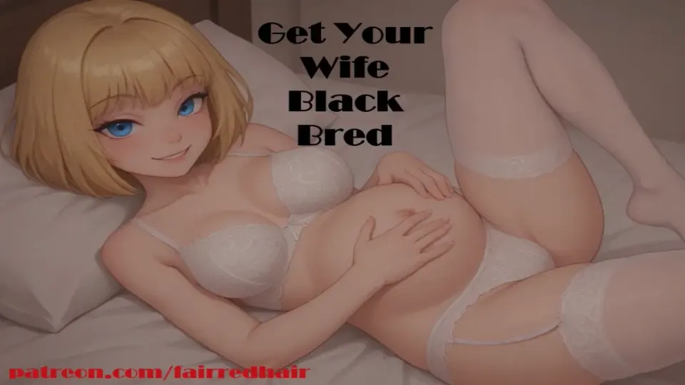 Get Your Wife Black Bred cover, wide
